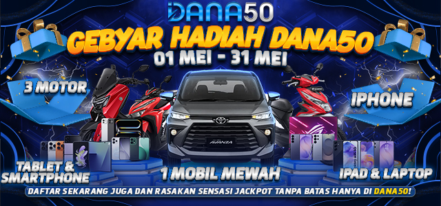 GEBYAR HADIAH DANA50